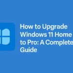 Windows 11 Home to Pro upgrade enabling advanced security and business features