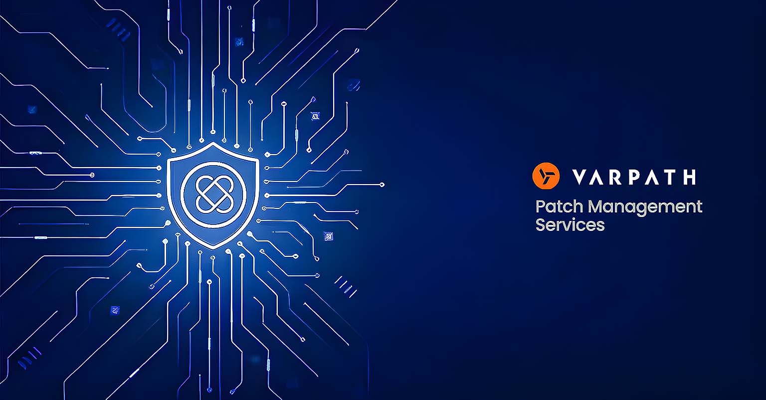 varpath patch management services